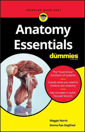 Anatomy Essentials For Dummies de M Norris