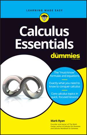 Calculus Essentials For Dummies de M Ryan