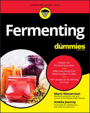 Fermenting For Dummies REFRESH de M Wasserman