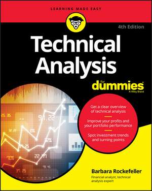Technical Analysis for Dummies de Barbara Rockefeller