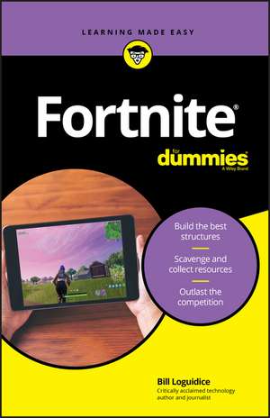 Fortnite For Dummies de B Loguidice