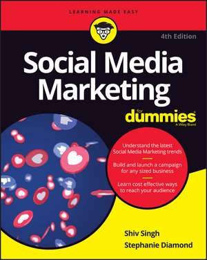 Social Media Marketing For Dummies, 4th Edition de S. Singh