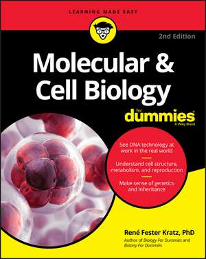 Molecular & Cell Biology For Dummies, 2nd Edition de R Fester Kratz