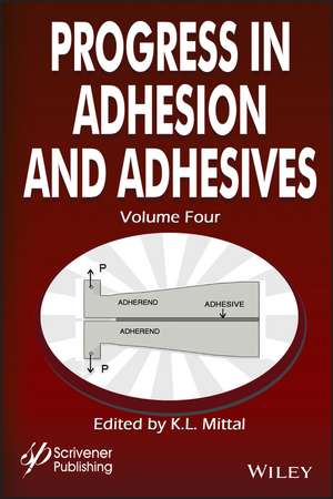 Progress in Adhesion Adhesives de Mittal