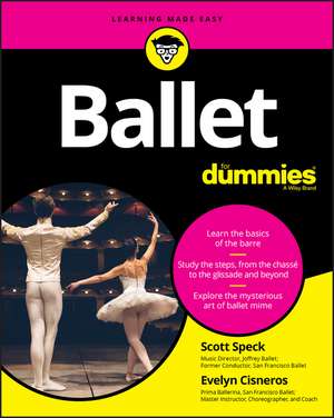 Ballet For Dummies REFRESH de S Speck