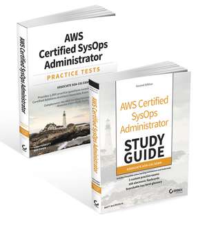 AWS Certified SysOps Administrator Certification Kit – Associate SOA–C01 Exam de B McLaughlin