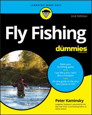 Fly Fishing For Dummies, 2nd Edition de P Kaminsky