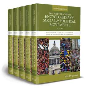 The Wiley Blackwell Encyclopedia of Social and Political Movements, Second Edition de DA Snow