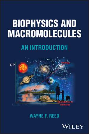 Biophysics de Wayne F. Reed