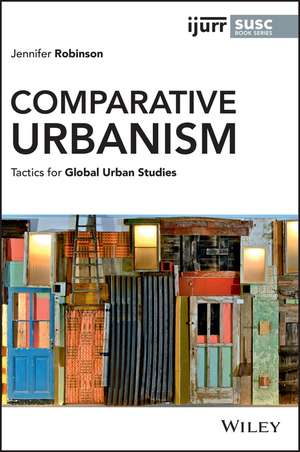 Comparative Urbanism de Jennifer Robinson
