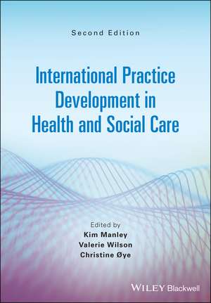 International Practice Development in Health and Social Care 2e