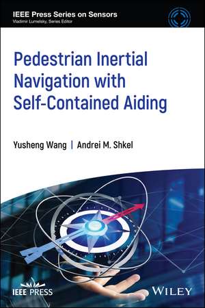 Pedestrian Inertial Navigation with Self–Contained Aiding de A Shkel