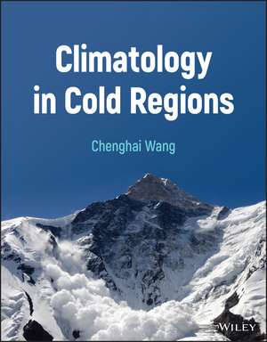 Climatology in Cold Regions de Wang