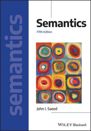 Semantics, 5th Edition de JI Saeed