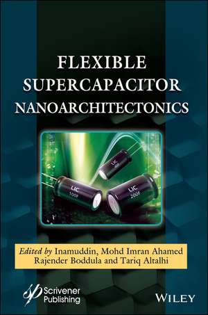 Flexible Supercapacitor Nanoarchitectonics de I Inamuddin