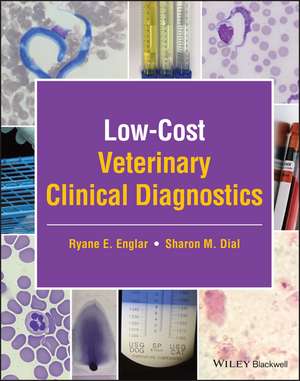 Low–Cost Veterinary Clinical Diagnostics de RE Englar