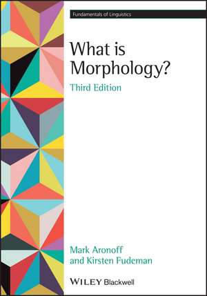 What is Morphology? 3rd edition de M Aronoff