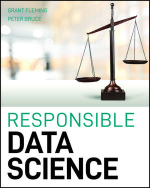 Responsible Data Science de G Fleming