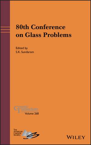 80th Conference on Glass Problems de S K Sundaram