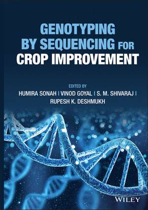 Genotyping by Sequencing for Crop Improvement de H Sonah