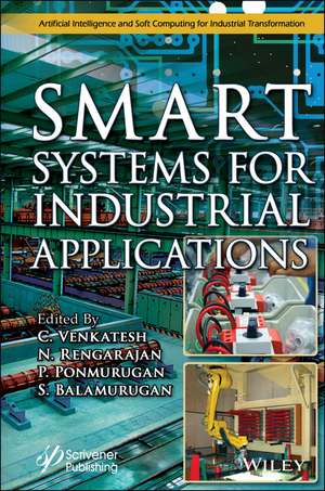 Smart Systems for Industrial Applications de C Venkatesh