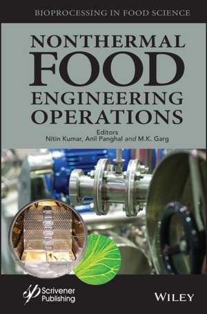 Nonthermal Food Engineering Operations de Nitin Kumar