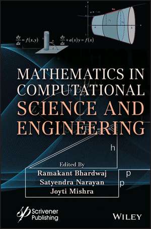 Mathematics in Computational Science and Engineering de R Bhardwaj