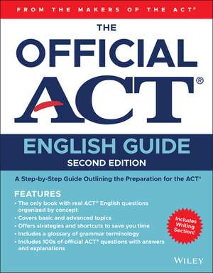 The Official ACT English Guide 2ed de ACT