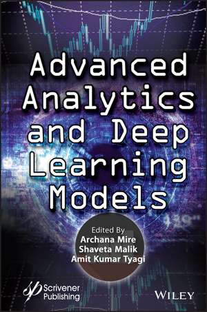 Advanced Analytics and Deep Learning Models de A Mire