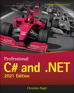 Professional C# and .NET – 2021 Edition de C Nagel