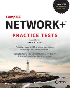 CompTIA Network+ Practice Tests Exam N10–008, 2e de T Lammle