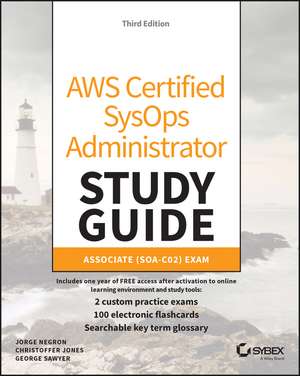 AWS Certified Sysops Administrator Study Guide de Jorge T Negron