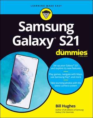 Samsung Galaxy S21 For Dummies de B Hughes