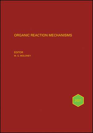 Organic Reaction Mechanisms 2021 de Moloney