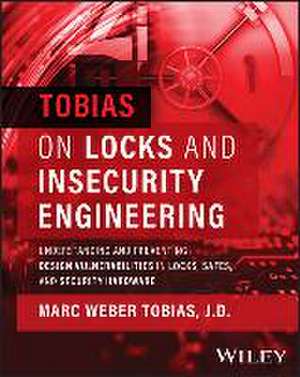 Tobias on Locks and Insecurity Engineering de MW Tobias