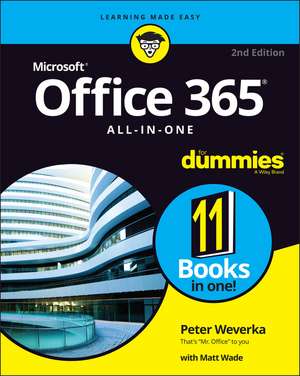 Office 365 All–in–One For Dummies, 2nd Edition de P Weverka