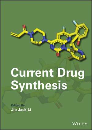 Current Drug Synthesis de JJ Li