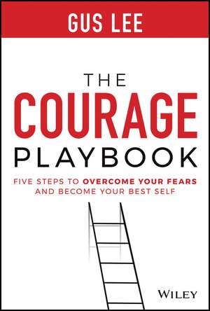 The Courage Playbook de Gus Lee