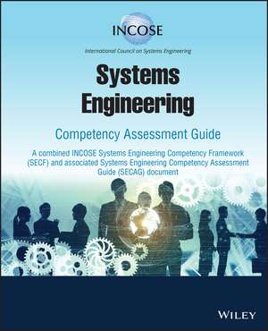 Systems Engineering Competency Assessment Guide de INCOSE