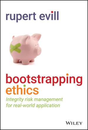 Bootstrapping Ethics de Rupert Evill