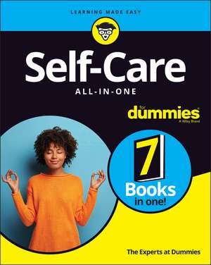 Self–Care All–in–One For Dummies de Dummies