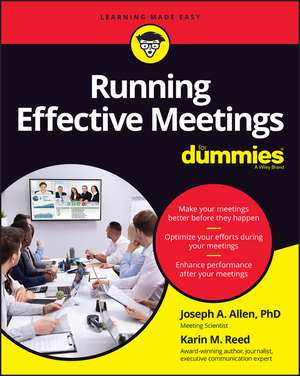 Running Effective Meetings For Dummies de JA Allen