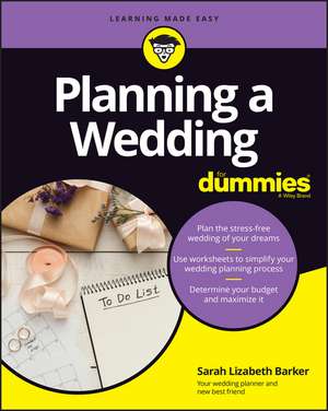 Planning a Wedding For Dummies de S Barker