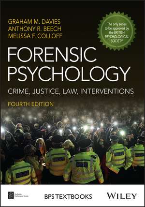 Forensic Psychology – Crime, Justice, Law, Interventions 4e de GM Davies