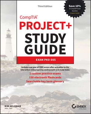 CompTIA Project+ Study Guide: Exam PK0–005 3rd Edition de K Heldman