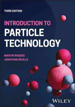 Introduction to Particle Technology Third Edition de M. Rhodes