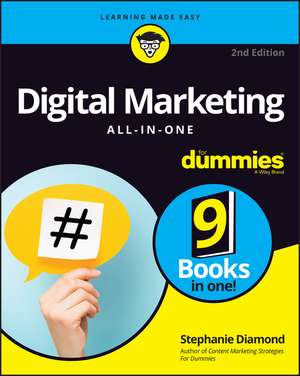 Digital Marketing All–In–One For Dummies, 2nd Edition de S. Diamond