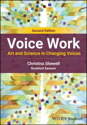 Voice Work de Christina Shewell