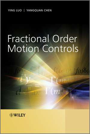 Fractional Order Motion Controls de Luo