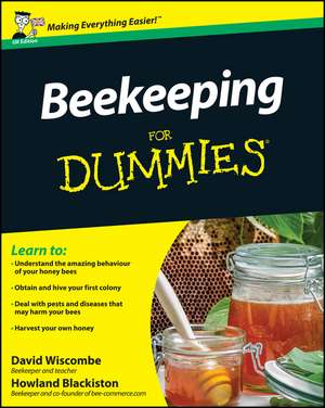 Beekeeping For Dummies UK edition de D Wiscombe